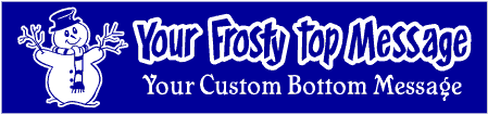 Snowman Custom 2-Line Banner