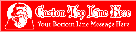 Santa Claus Custom 2-Line Banner