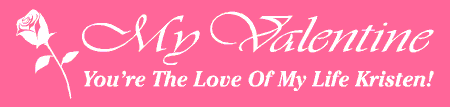 My Valentine Rose Banner