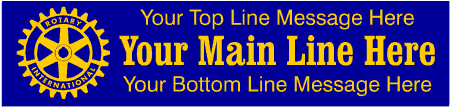 Rotary Club Banner Classic 3-Line Custom Text