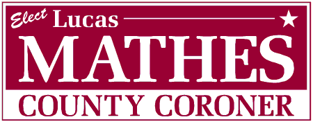Serif Style County Coroner Political Campaign Banner