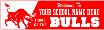 School Mascot Bull Welcome Banner