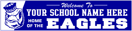 School Mascot Eagle Welcome Banner 1
