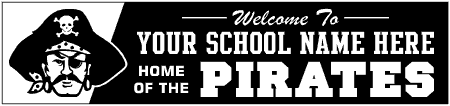 School Mascot Pirate Welcome Banner