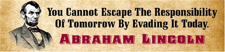 President Lincoln No Escape Quote Banner with Illustration