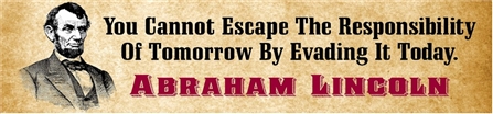 President Lincoln No Escape Quote Banner with Illustration