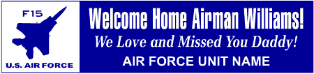 Welcome Home Air Force F15 Banner