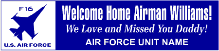 Welcome Home Air Force F16 Banner