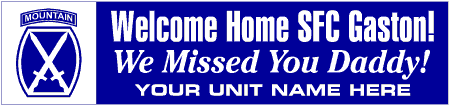 Welcome Home Army Banner 10th Mountain