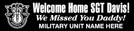 Welcome Home Army Special Forces Banner