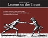 Lessons on the Thrust by Reinier van Noort