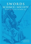 Swords Science and Society