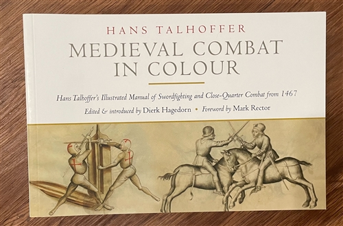 Medieval Combat in Colour, Hans Talhoffer