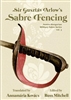Sir Gusztav Arlow's Sabre Fencing: Austro-Hungarian Sabre Series, V3