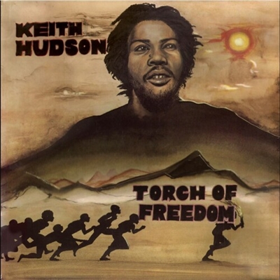 Keith Hudson - Torch of Freedom (Limited Edition) - VINYL LP