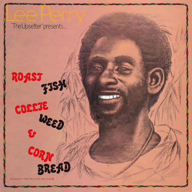 Lee Perry - Roast Fish, Collie Weed, Corn Bread - 