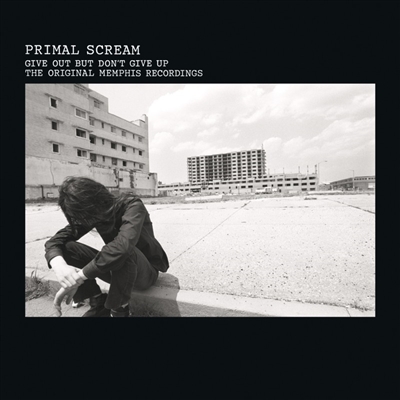 Primal Scream - Give Out But Don't Give Up (The Original Memphis Recordings) [3LP] (140 Gram, new cover art, booklet, bonus tracks, numbered/limited) - VINYL LP