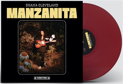 Shana Cleveland - Manzanita (Limited Maroon Vinyl) - VINYL LP