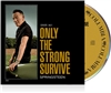 Bruce Springsteen - Only the Strong Survive - COMPACT DISC