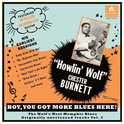 Howlin' Wolf - You Got More Blues Here: The Wolf's West Memphis Blues Vol. 2 - VINYL 10"