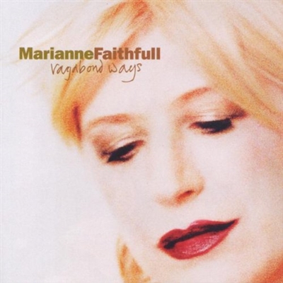 Marianne Faithful - Vagabond Ways - VINYL LP