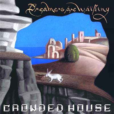Crowded House - Dreamers Are Waiting - VINYL LP