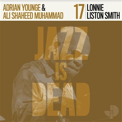 Lonnie Liston Smith / Adrian Younge / Ali Shaheed Muhammad - Lonnie Liston Smith JID017 (Indie Exclusive Transparent Yellow Vinyl) - VINYL LP