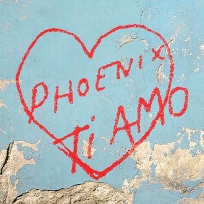 Phoenix - Ti Amo - VINYL LP