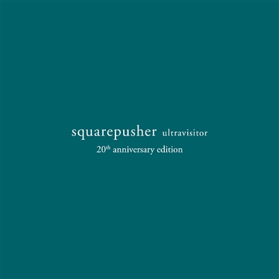 Squarepusher - Ultravisitor (20th Anniversary Deluxe Edition Vinyl) - VINYL LP