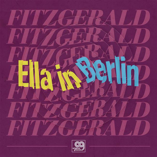 Ella Fitzgerald - Original Grooves: Ella In Berlin - 12" Vinyl