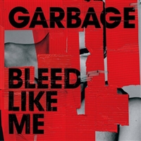 Garbage - Bleed Like Me (Expanded Edition) - VINYL LP