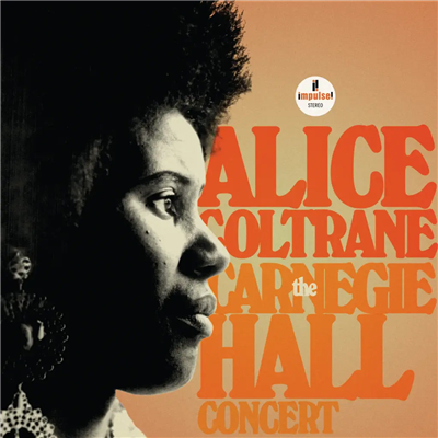 Alice Coltrane - The Carnegie Hall Concert - VINYL LP