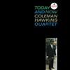 Coleman Hawkins Quartet - Today And Now (Verve By Request Series 180-gram Vinyl) - VINYL LP