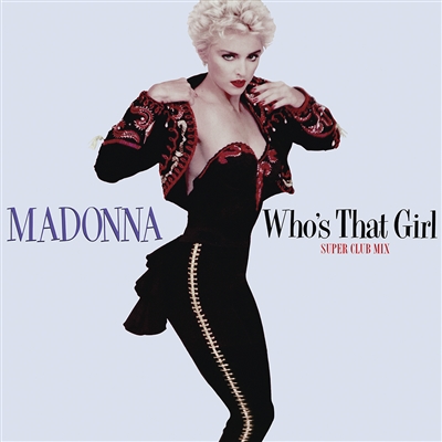 Madonna - Who's That Girl (Super Club Mix)(RSD22 EX) - Vinyl LP