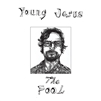 Young Jesus - The Fool (Opaque White Vinyl) - VINYL LP