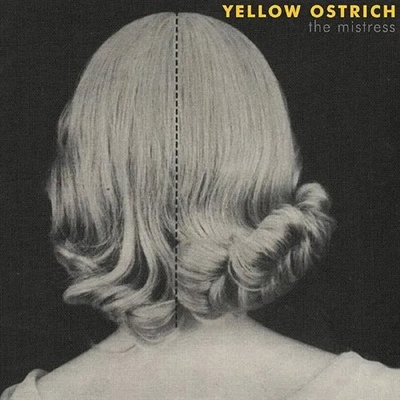 Yellow Ostrich - The Mistress - VINYL LP