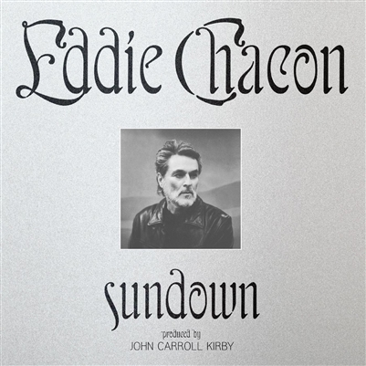 Eddie Chacon - Sundown - VINYL LP
