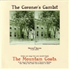 The Mountain Goats - The Coroner's Gambit - VINYL LP