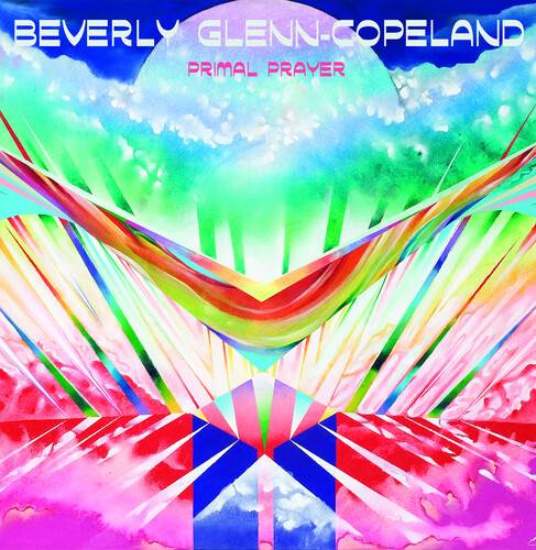 Beverly Glenn-Copeland - Primal Prayer - VINYL LP