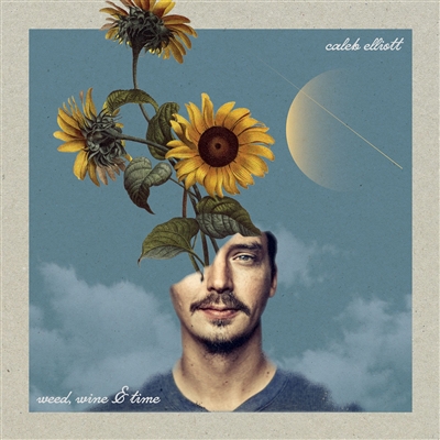 Caleb Elliott - Weed, Wine & Time - VINYL LP