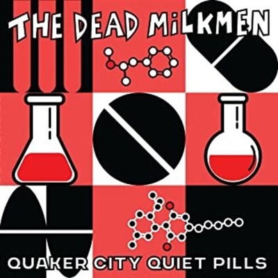 The Dead Milkmen - Quaker City Quiet Pills - VINYL LP