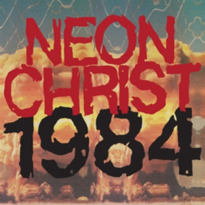 Neon Christ - 1984 - VINYL LP