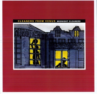 Cleaners from Venus - Midnight Cleaners - VINYL LP