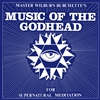 Master Wilburn Burchette - Music of The Godhead (Black Vinyl) - VINYL LP