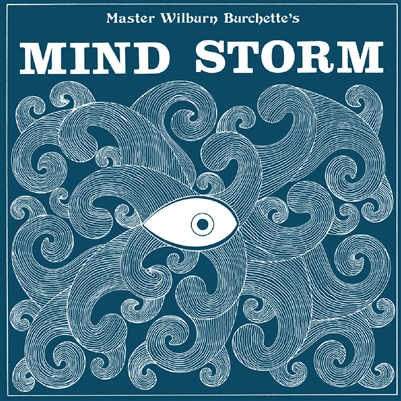 Master Wilburn Burchette - Mind Storm (Black Vinyl) - VINYL LP