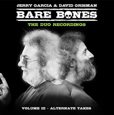 Jerry Garcia & David Grisman - Bare Bones: Volume III - Alternate Takes - VINYL LP