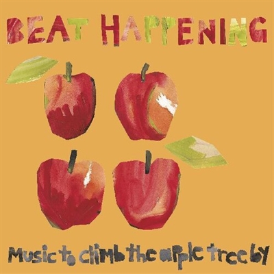 Beat Happening - Music To Climb The Apple Tree By - VINYL LP