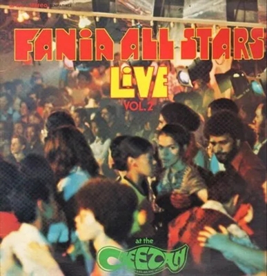 Fania All Stars - Live At The Cheetah, Vol. 2 (50th Anniversary Limited Edition 180-gram Green Smoke Vinyl) - VINYL LP