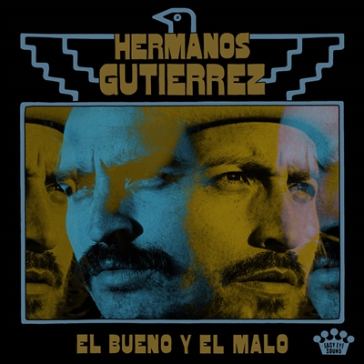 Hermanos Gutierrez - El Bueno Y El Malo - VINYL LP