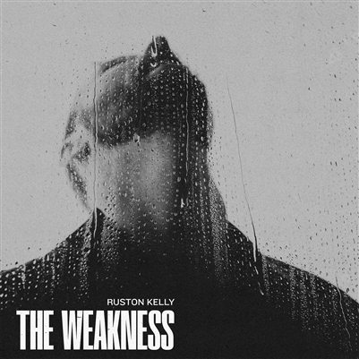 Ruston Kelly - The Weakness - VINYL LP